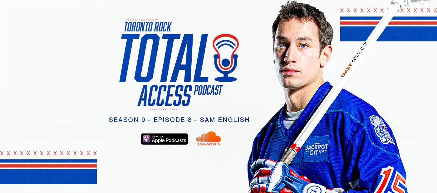 LISTEN: Toronto Rock Total Access - Feb 5 - Toronto Rock